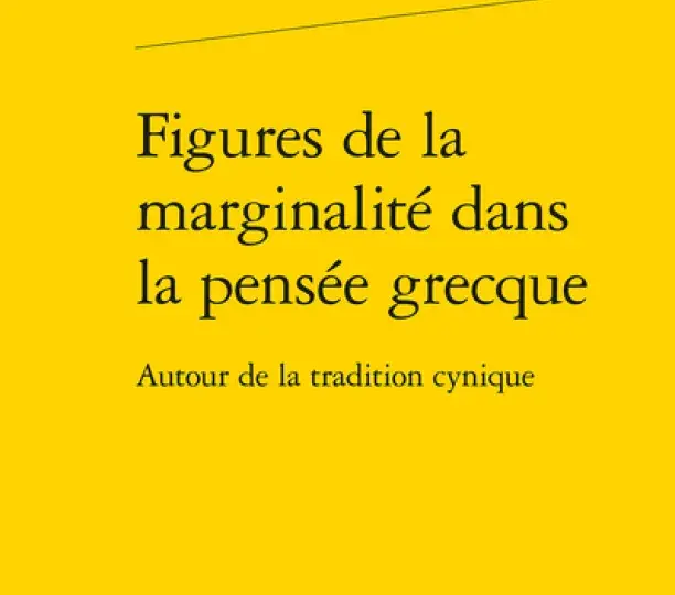 Figures de la marginalité dans la pensée grecque