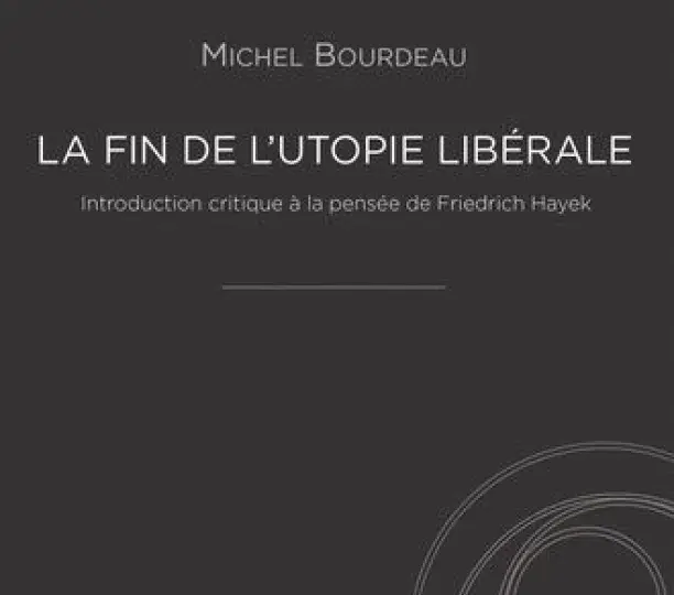 La fin de l'utopie libérale